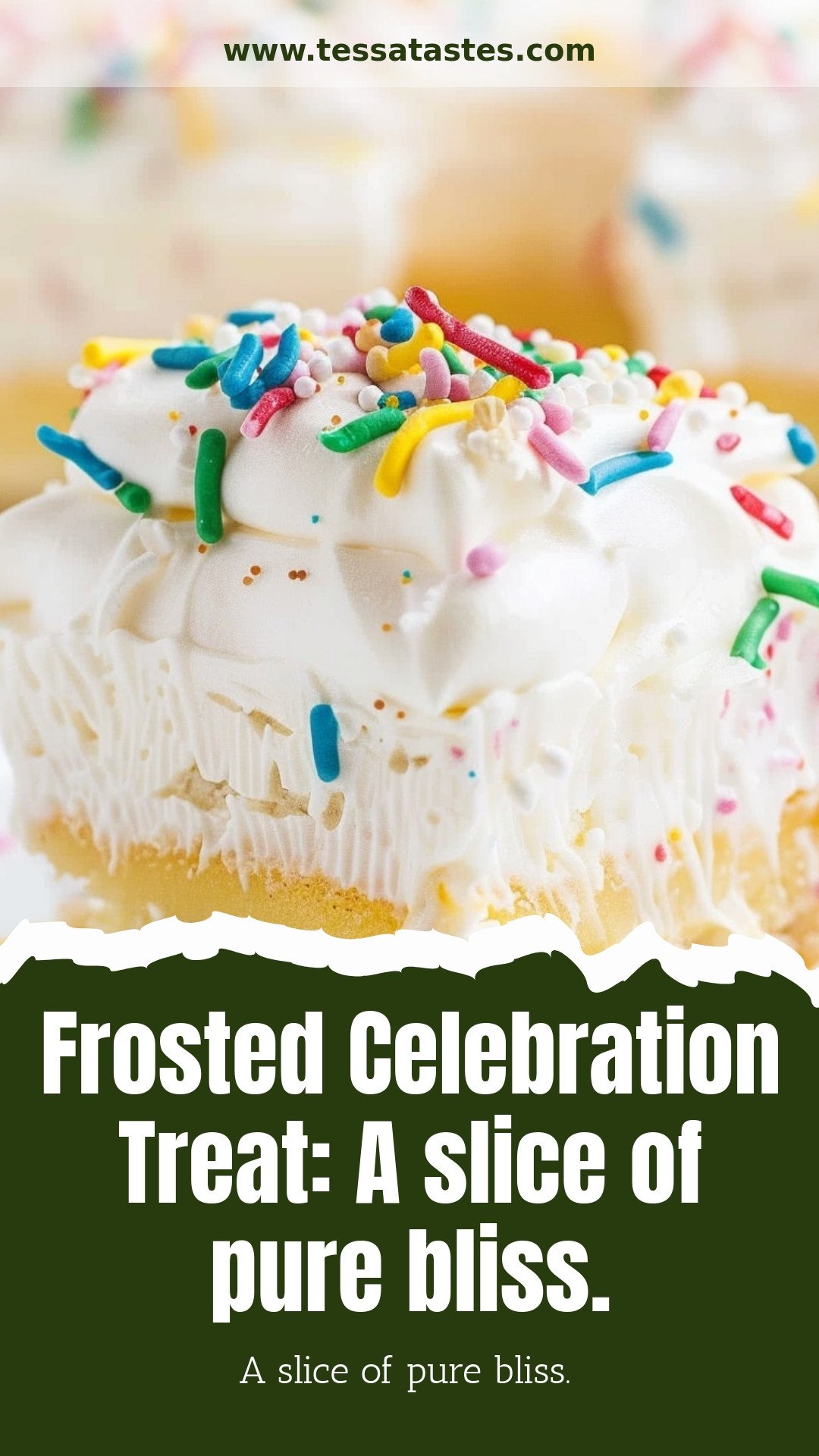 Frosted Celebration Treat: A slice of pure bliss.