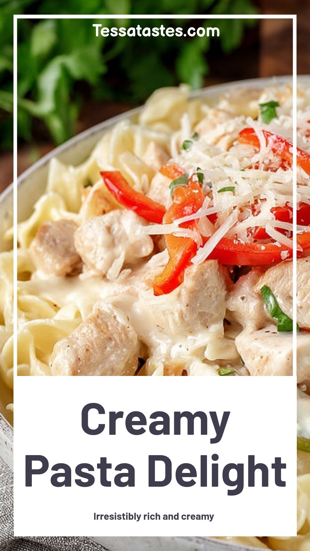 Creamy Pasta Delight