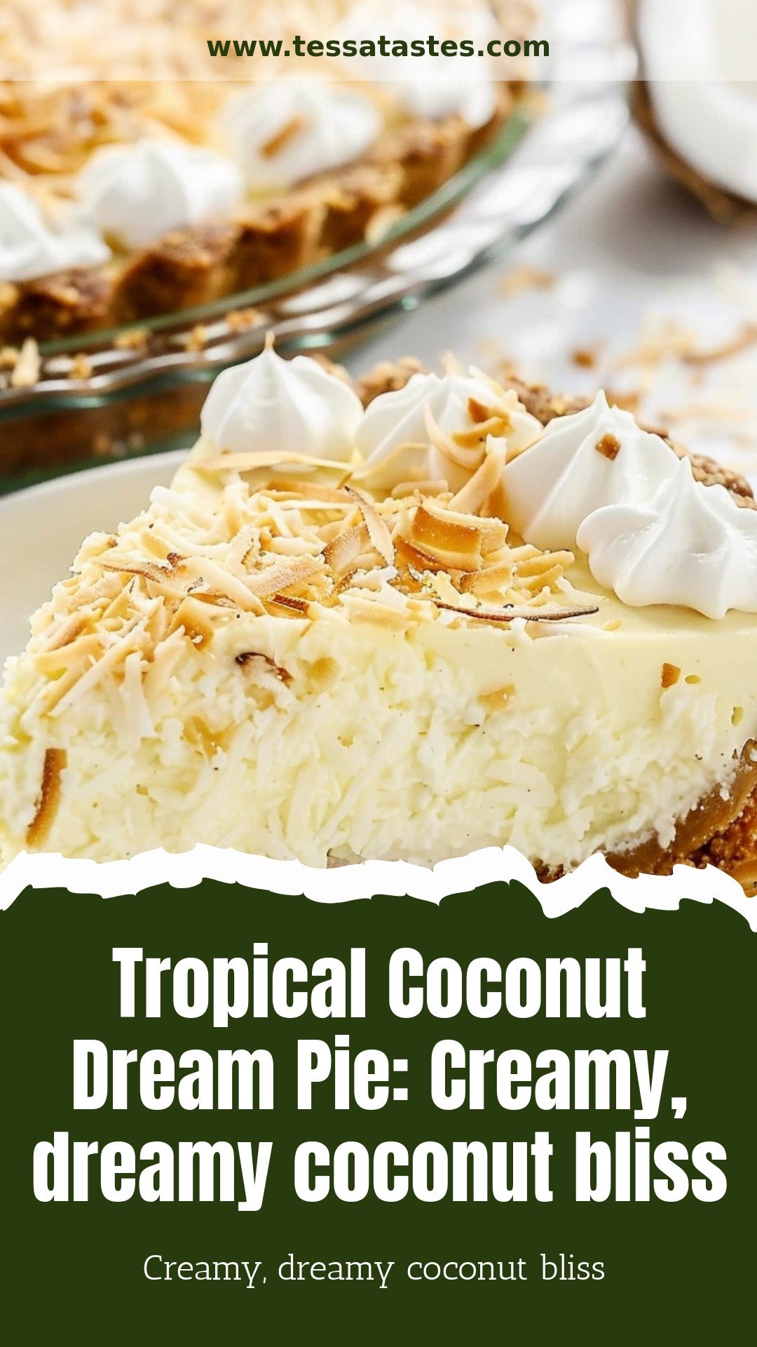 Tropical Coconut Dream Pie: Creamy, dreamy coconut bliss