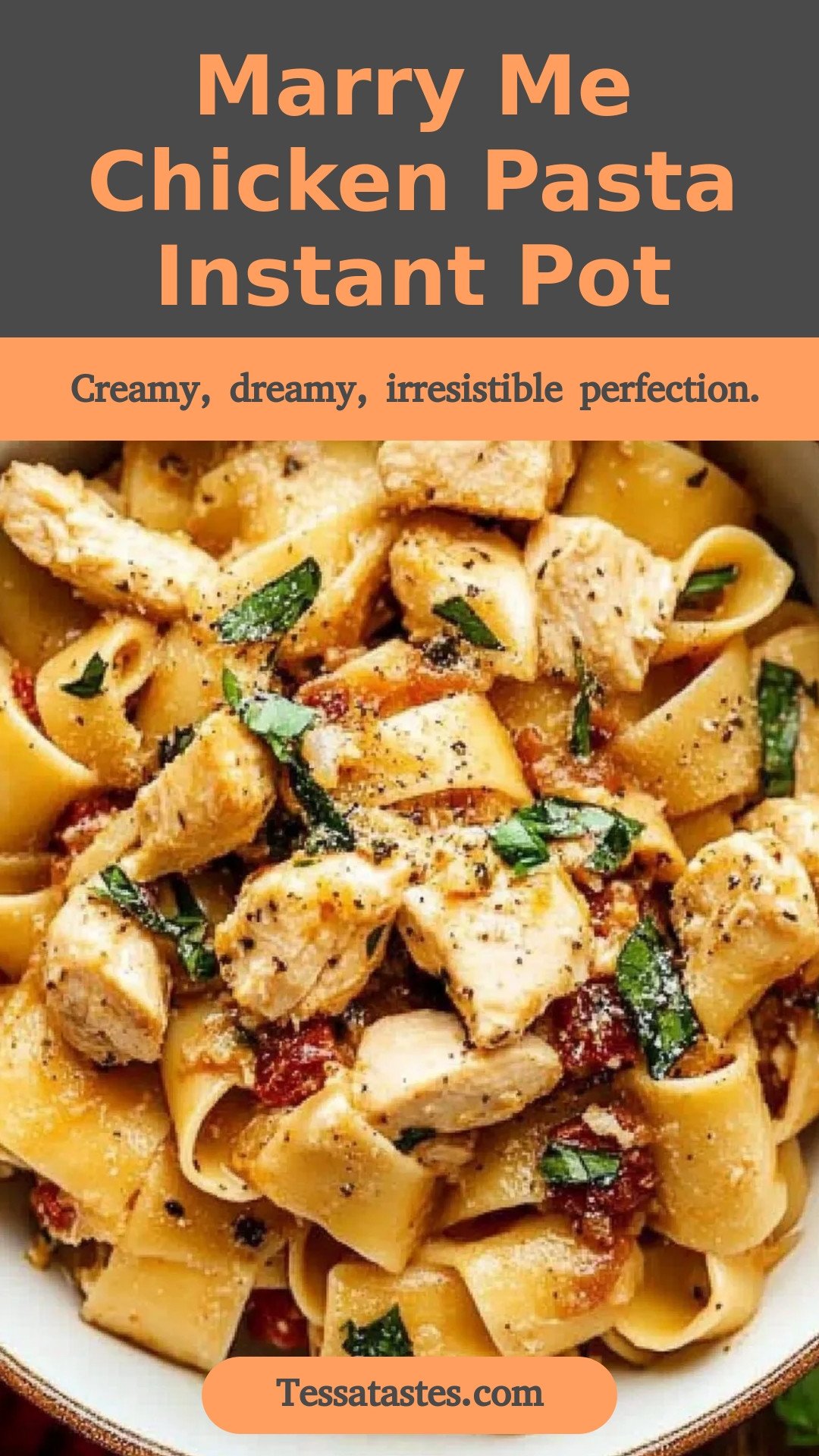 Marry Me Chicken Pasta Instant Pot