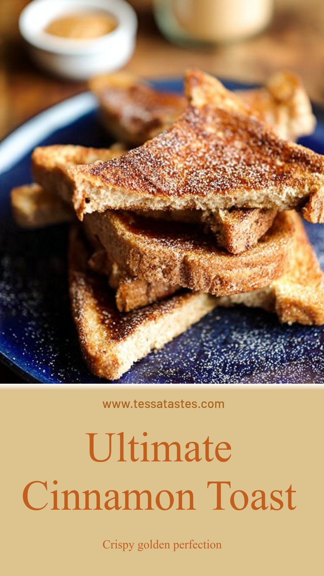 Ultimate Cinnamon Toast