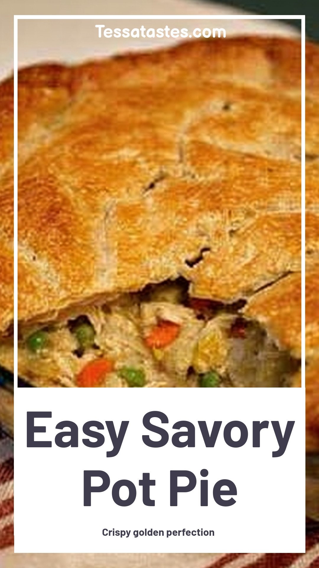 Easy Savory Pot Pie