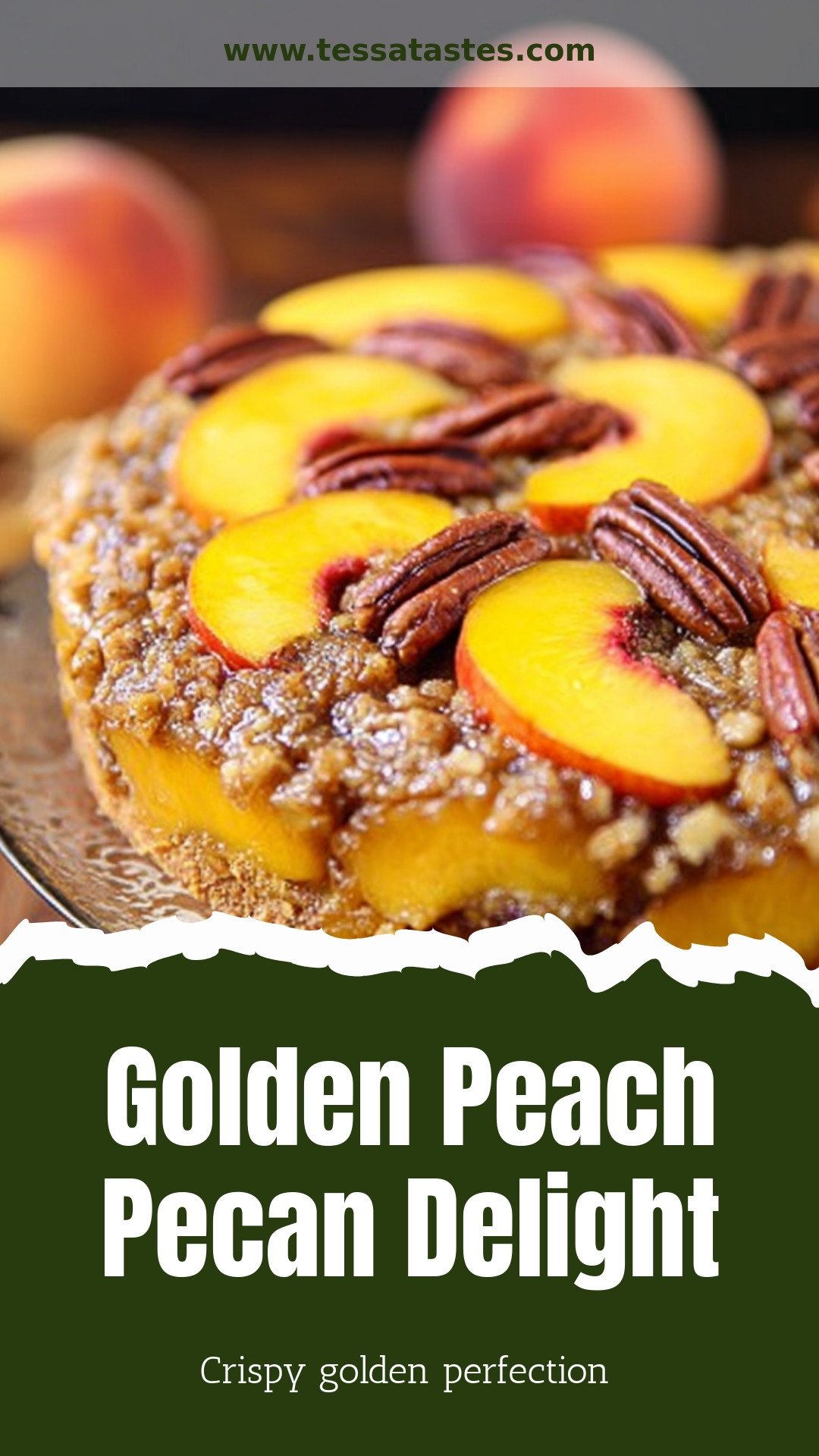 Golden Peach Pecan Delight