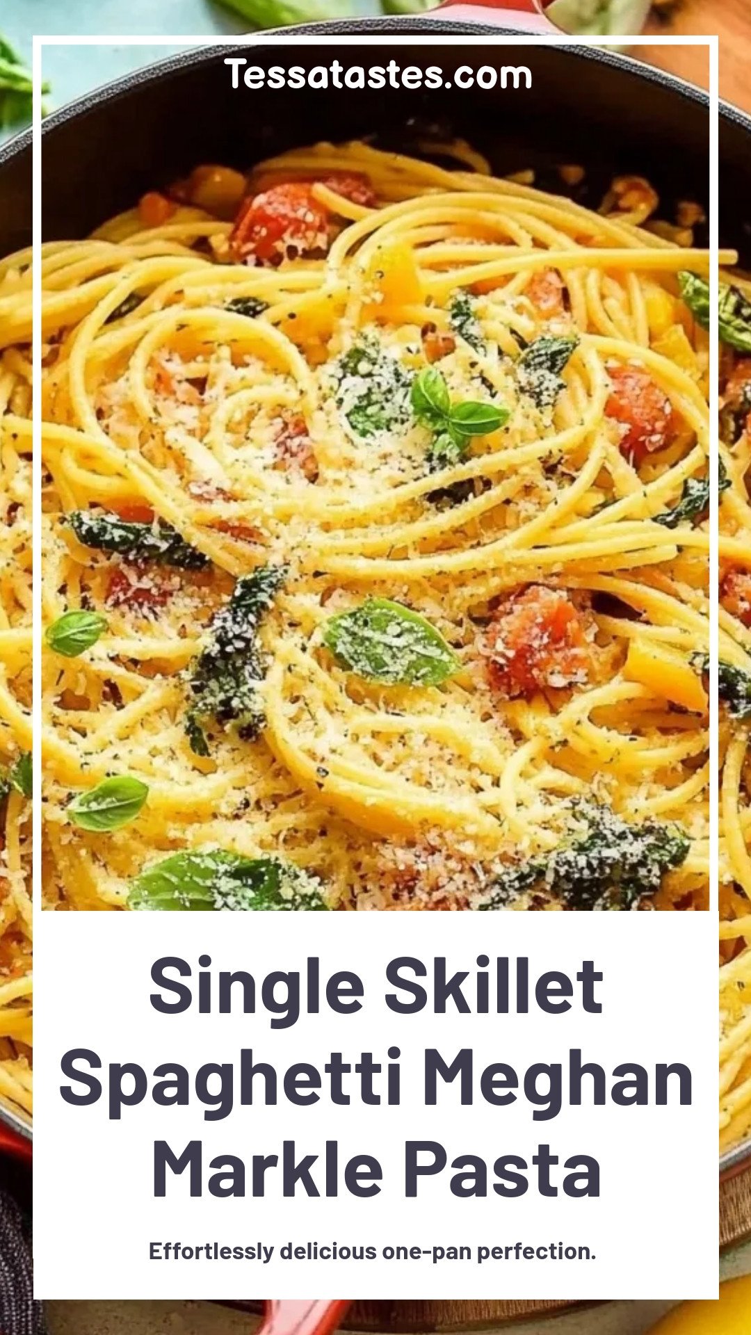 Single Skillet Spaghetti Meghan Markle Pasta