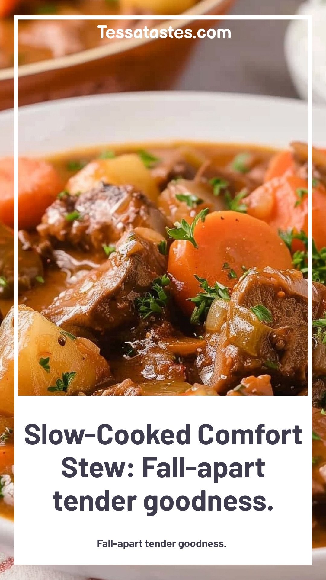 Slow-Cooked Comfort Stew: Fall-apart tender goodness.