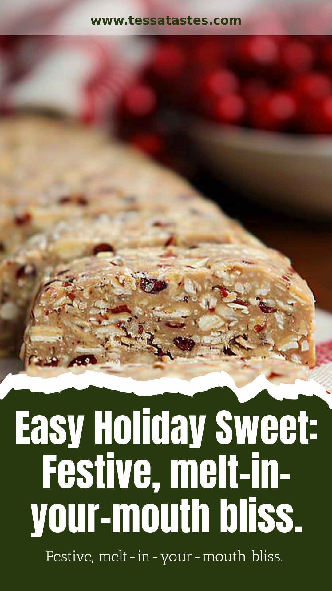 Easy Holiday Sweet: Festive, melt-in-your-mouth bliss.