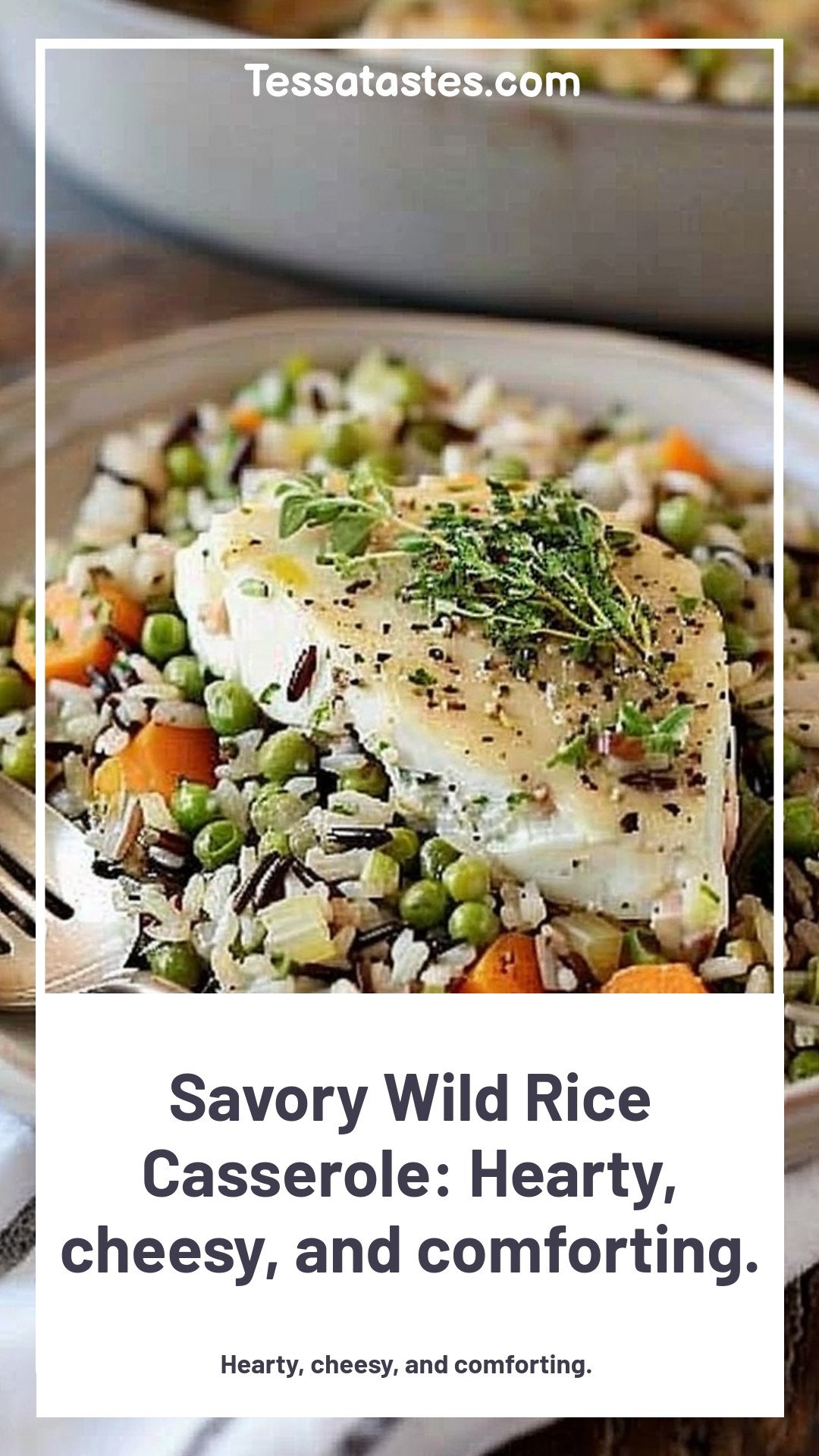 Savory Wild Rice Casserole: Hearty, cheesy, and comforting.