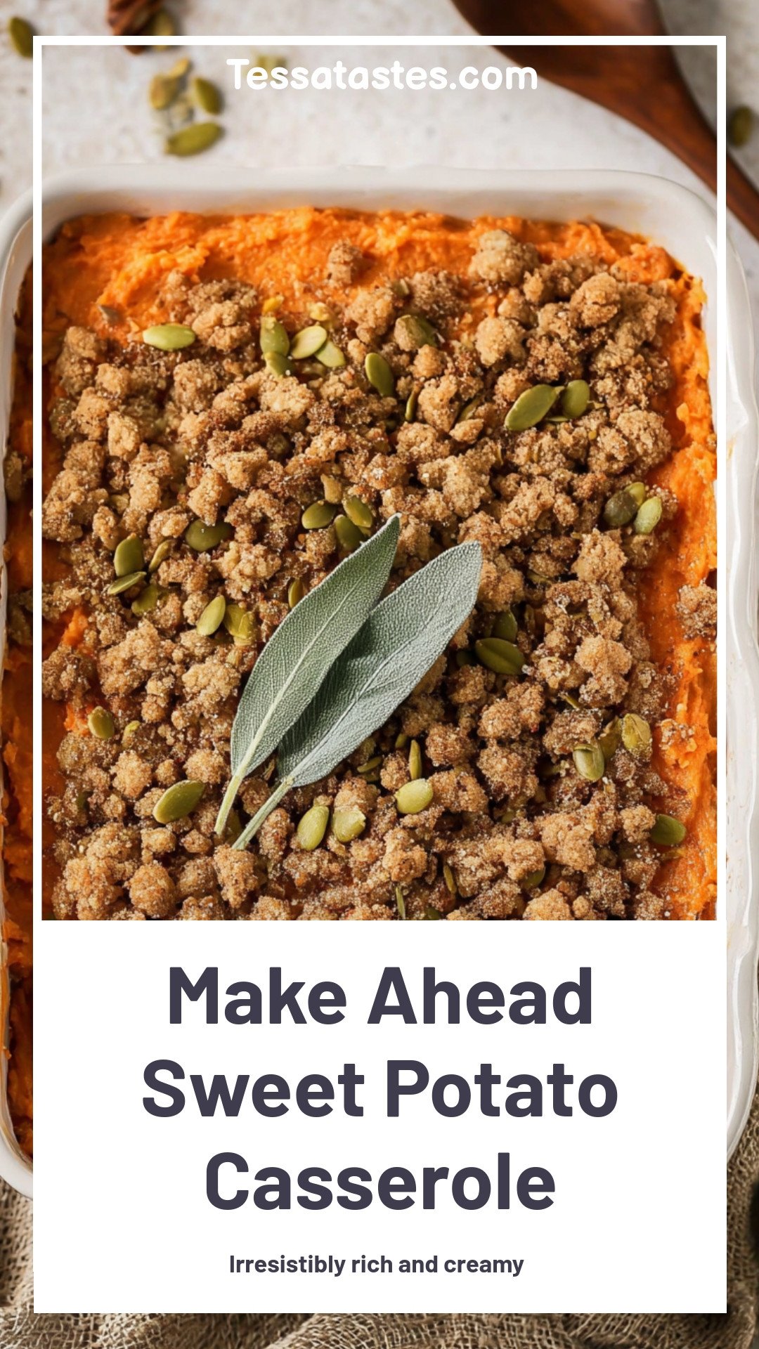 Make Ahead Sweet Potato Casserole