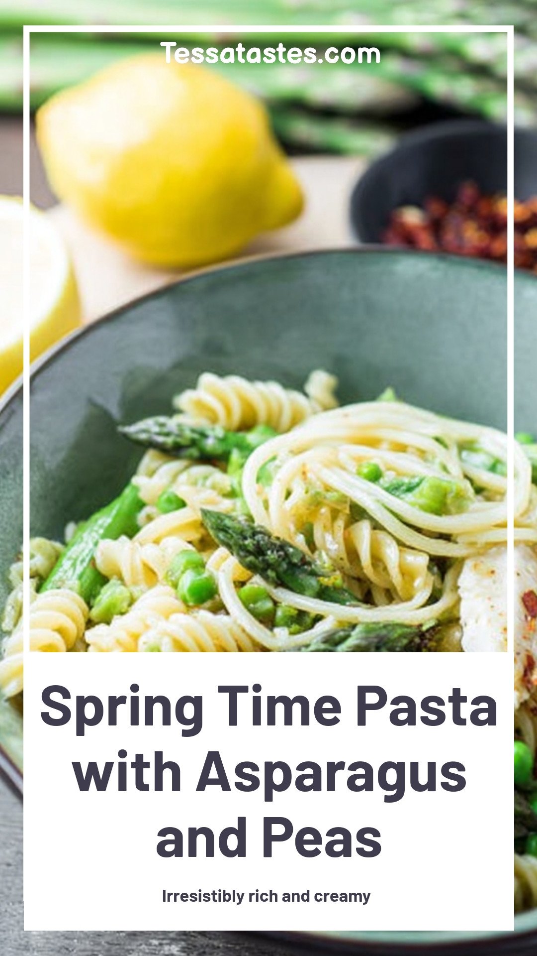 Spring Time Pasta with Asparagus and Peas