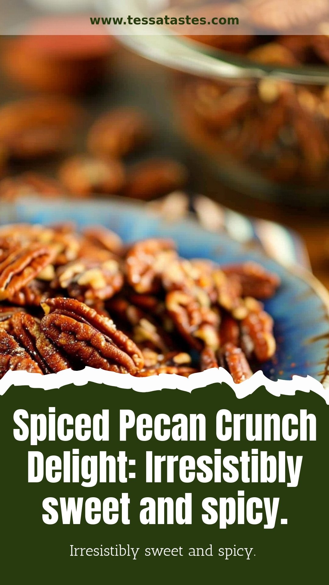 Spiced Pecan Crunch Delight: Irresistibly sweet and spicy.