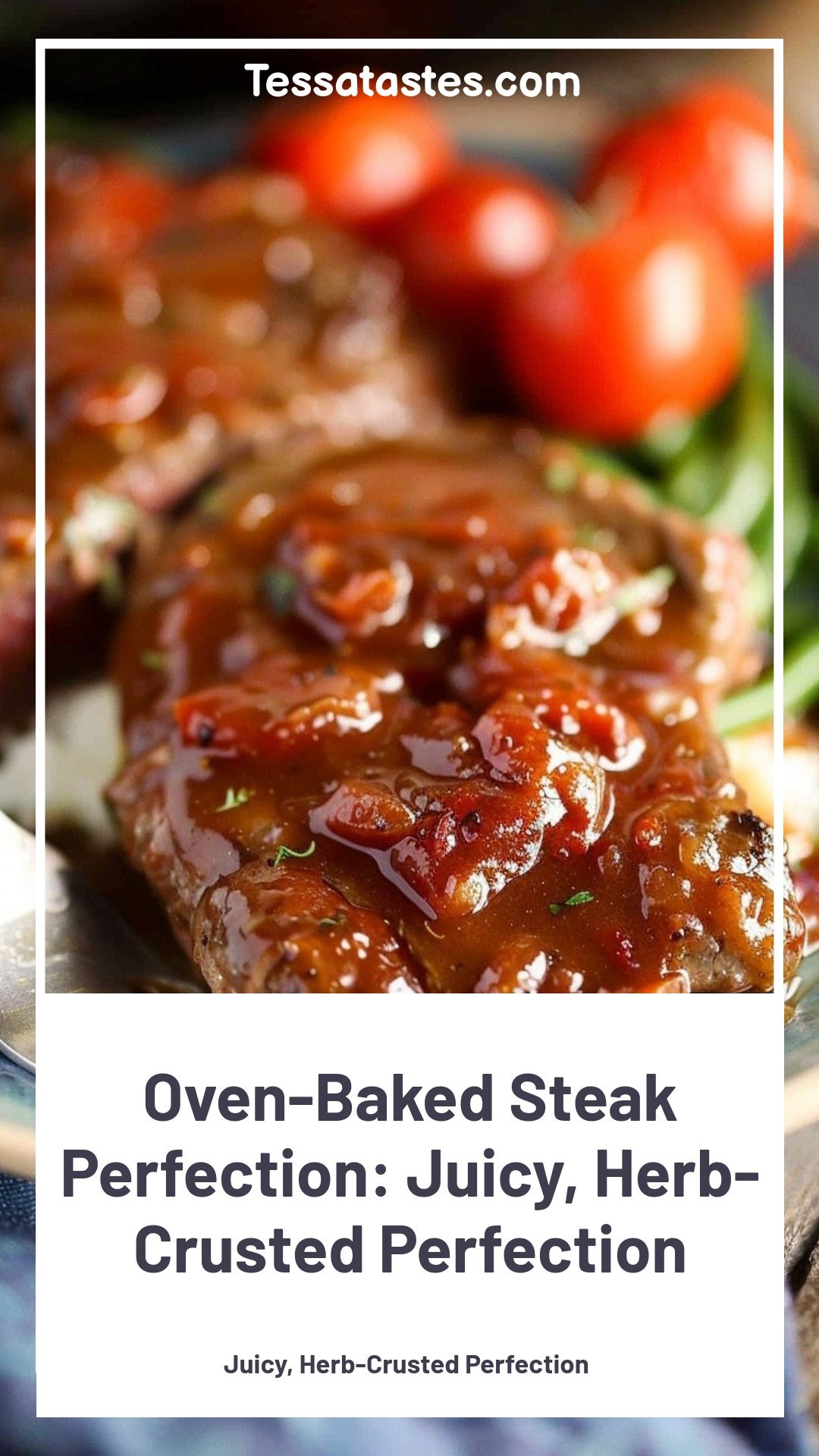 Oven-Baked Steak Perfection: Juicy, Herb-Crusted Perfection