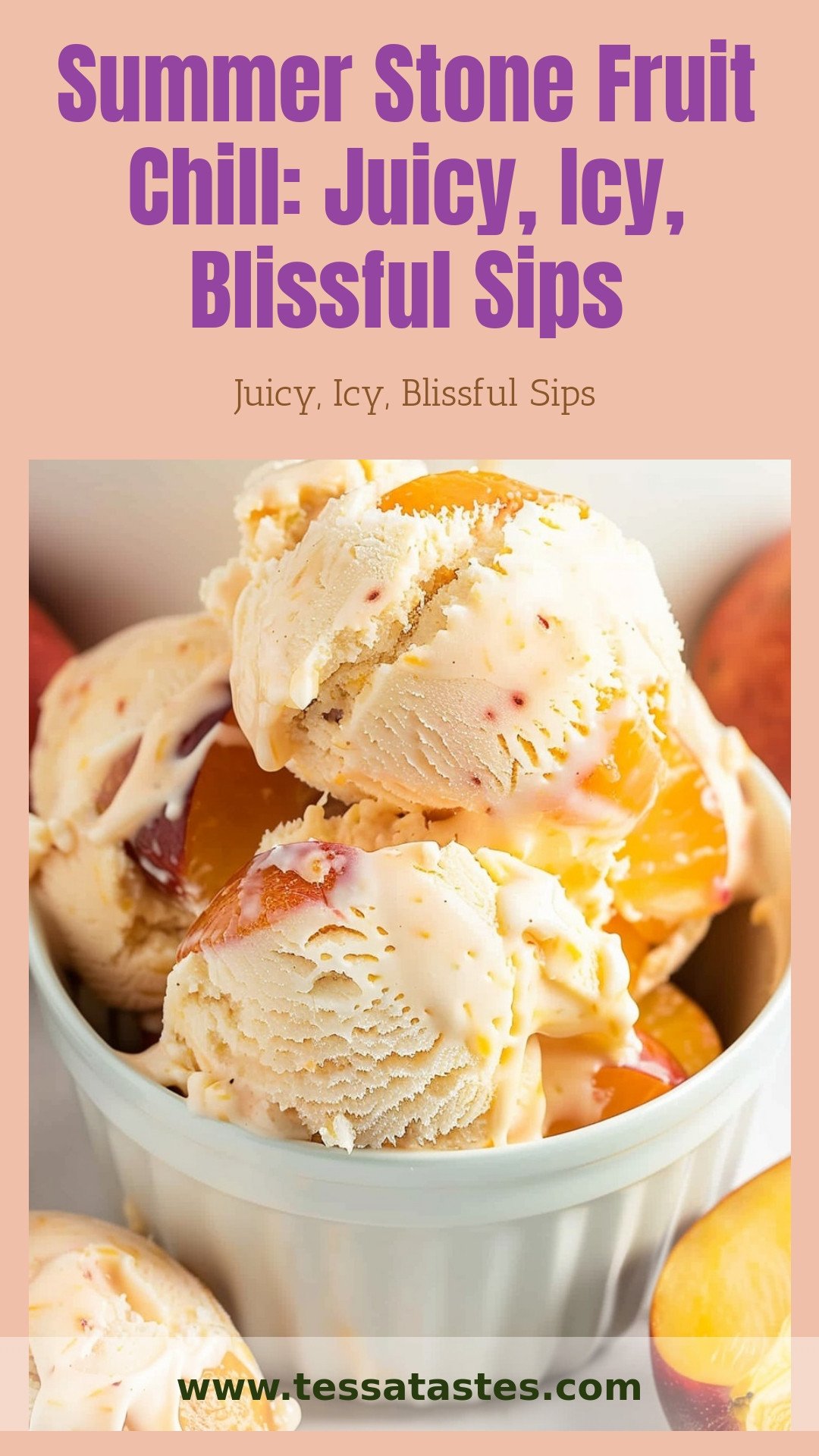 Summer Stone Fruit Chill: Juicy, Icy, Blissful Sips