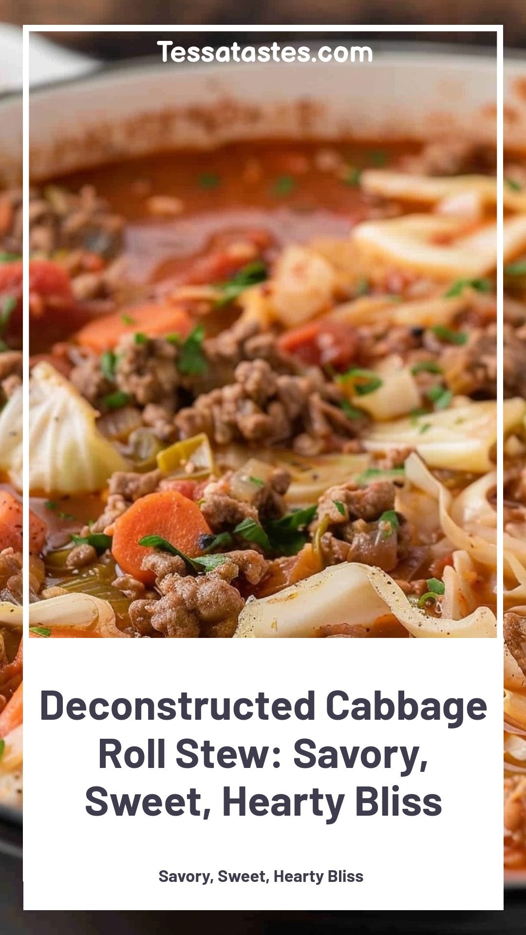 Deconstructed Cabbage Roll Stew: Savory, Sweet, Hearty Bliss