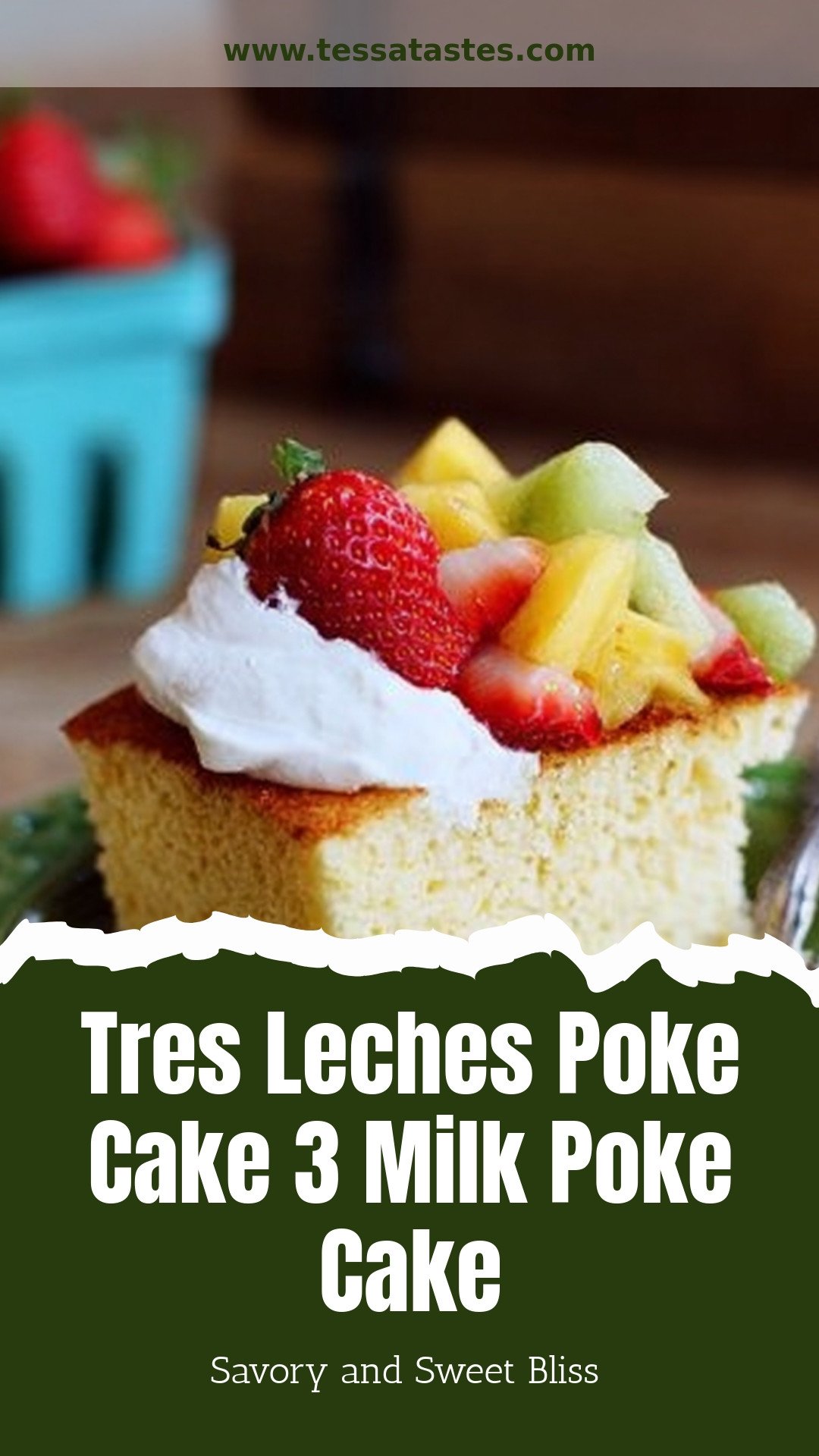 Tres Leches Poke Cake 3 Milk Poke Cake