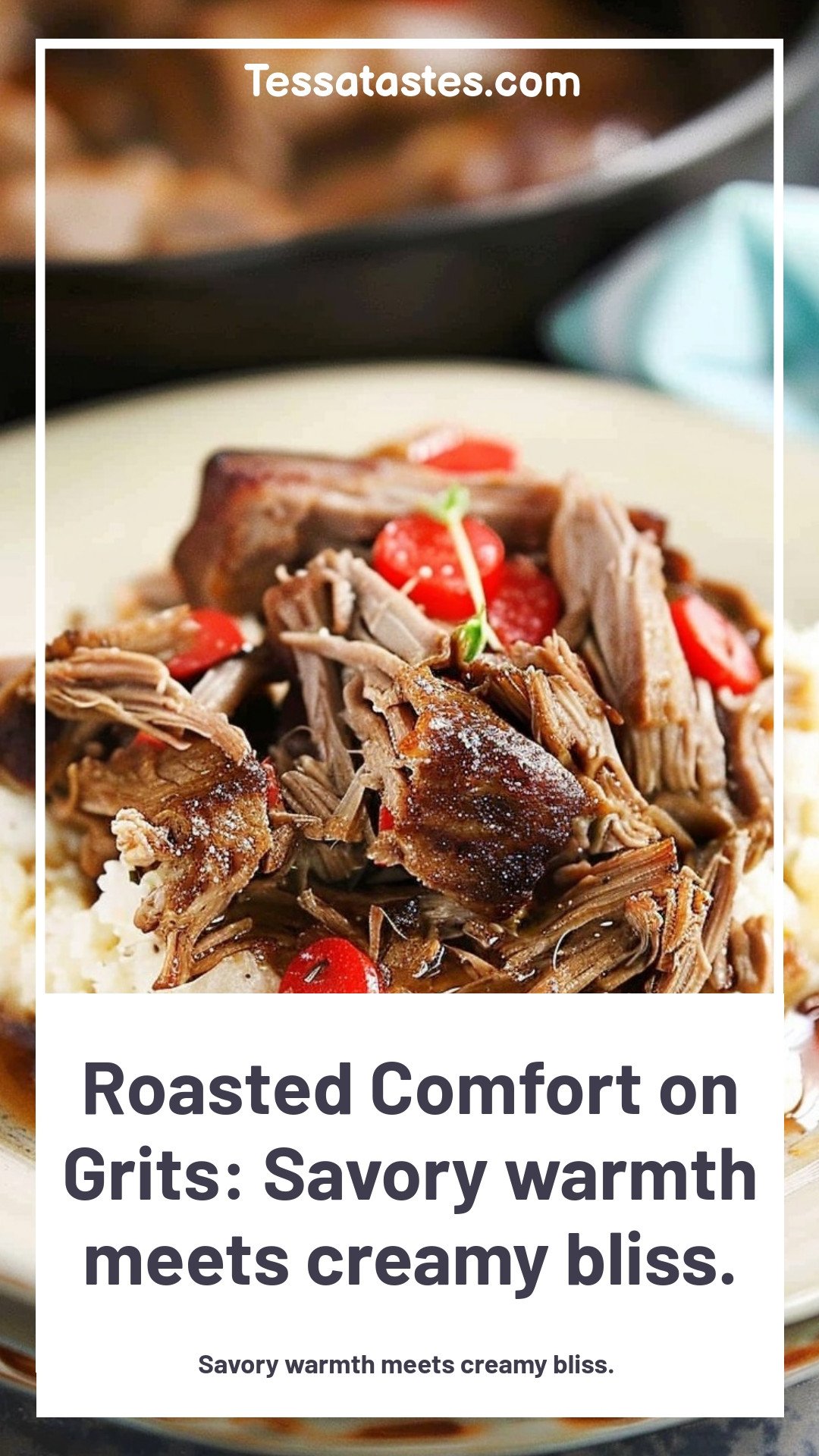 Roasted Comfort on Grits: Savory warmth meets creamy bliss.