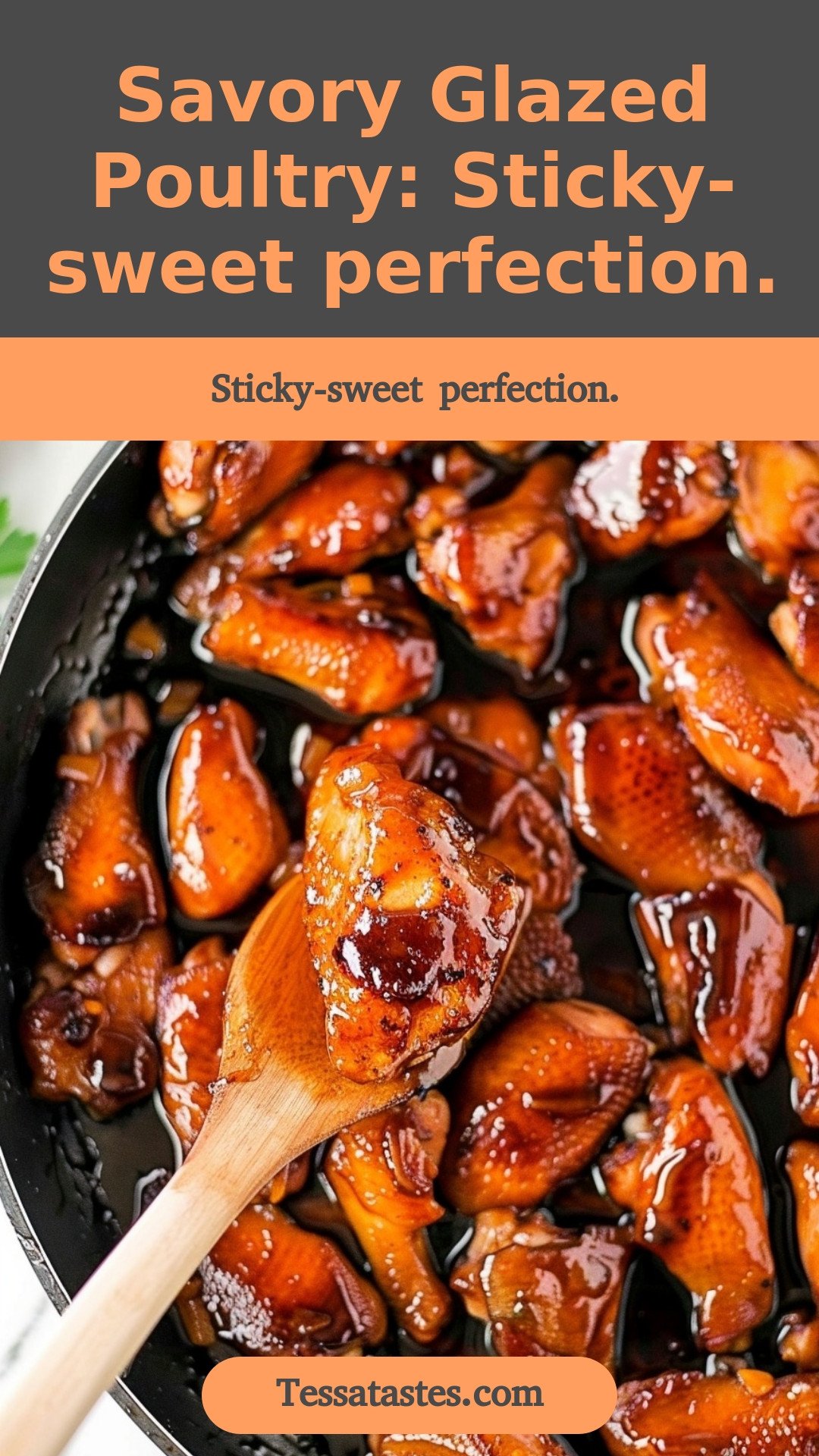 Savory Glazed Poultry: Sticky-sweet perfection.