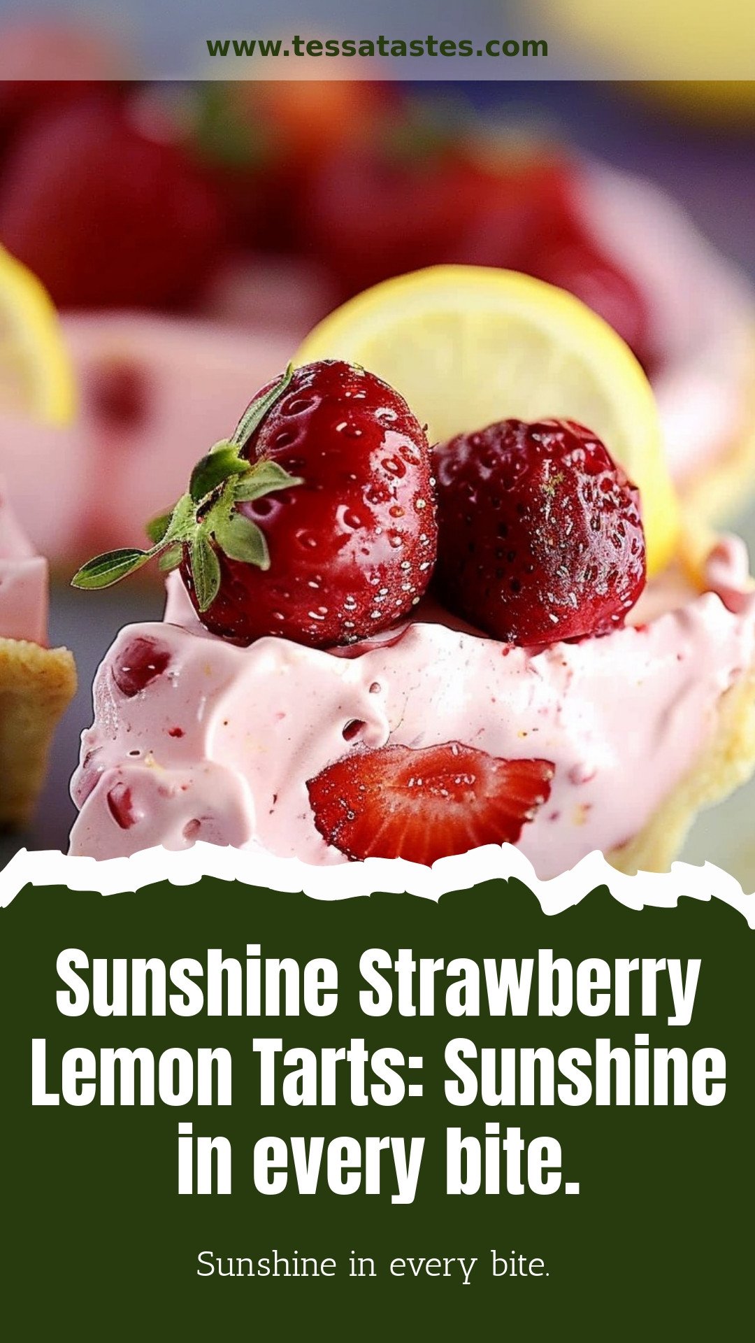 Sunshine Strawberry Lemon Tarts: Sunshine in every bite.