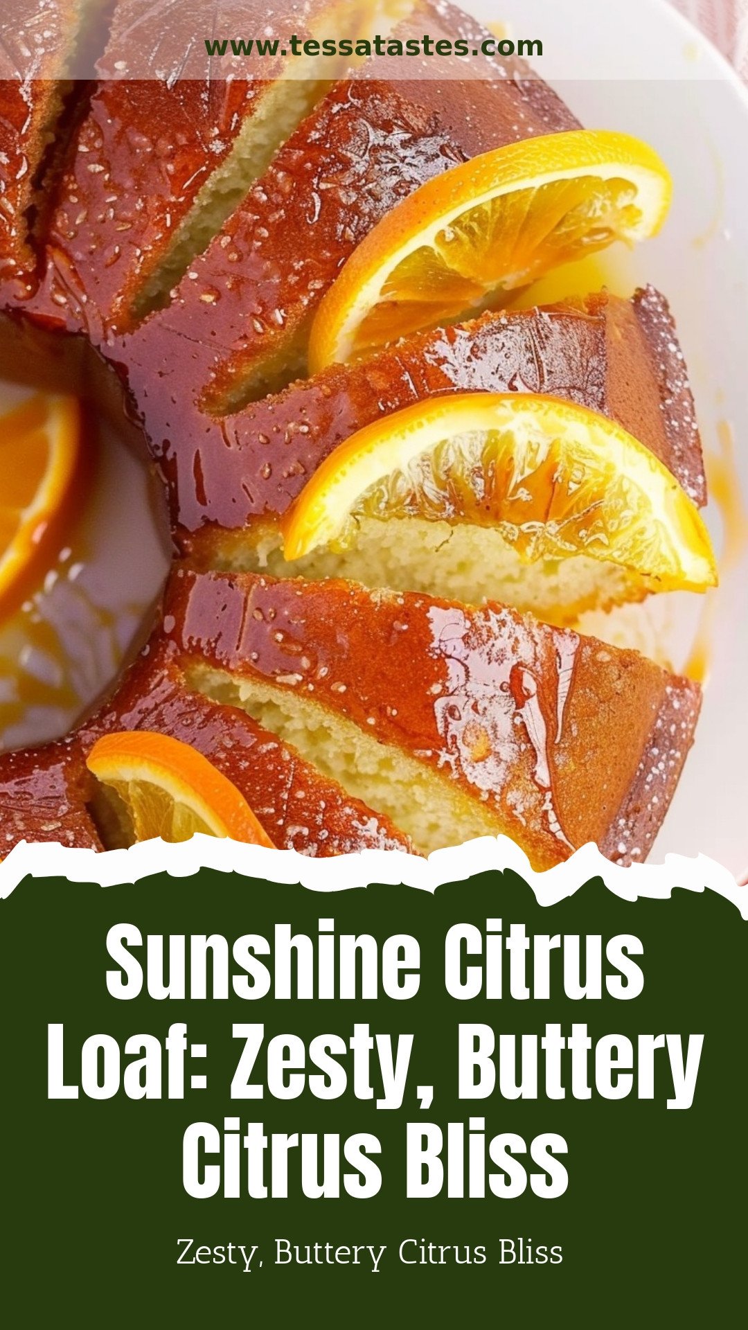 Sunshine Citrus Loaf: Zesty, Buttery Citrus Bliss