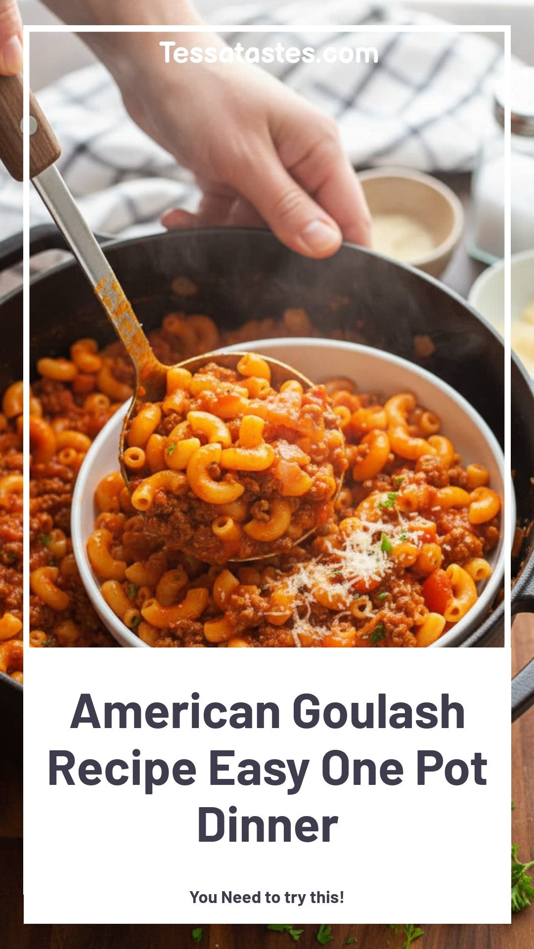American Goulash Recipe Easy One Pot Dinner