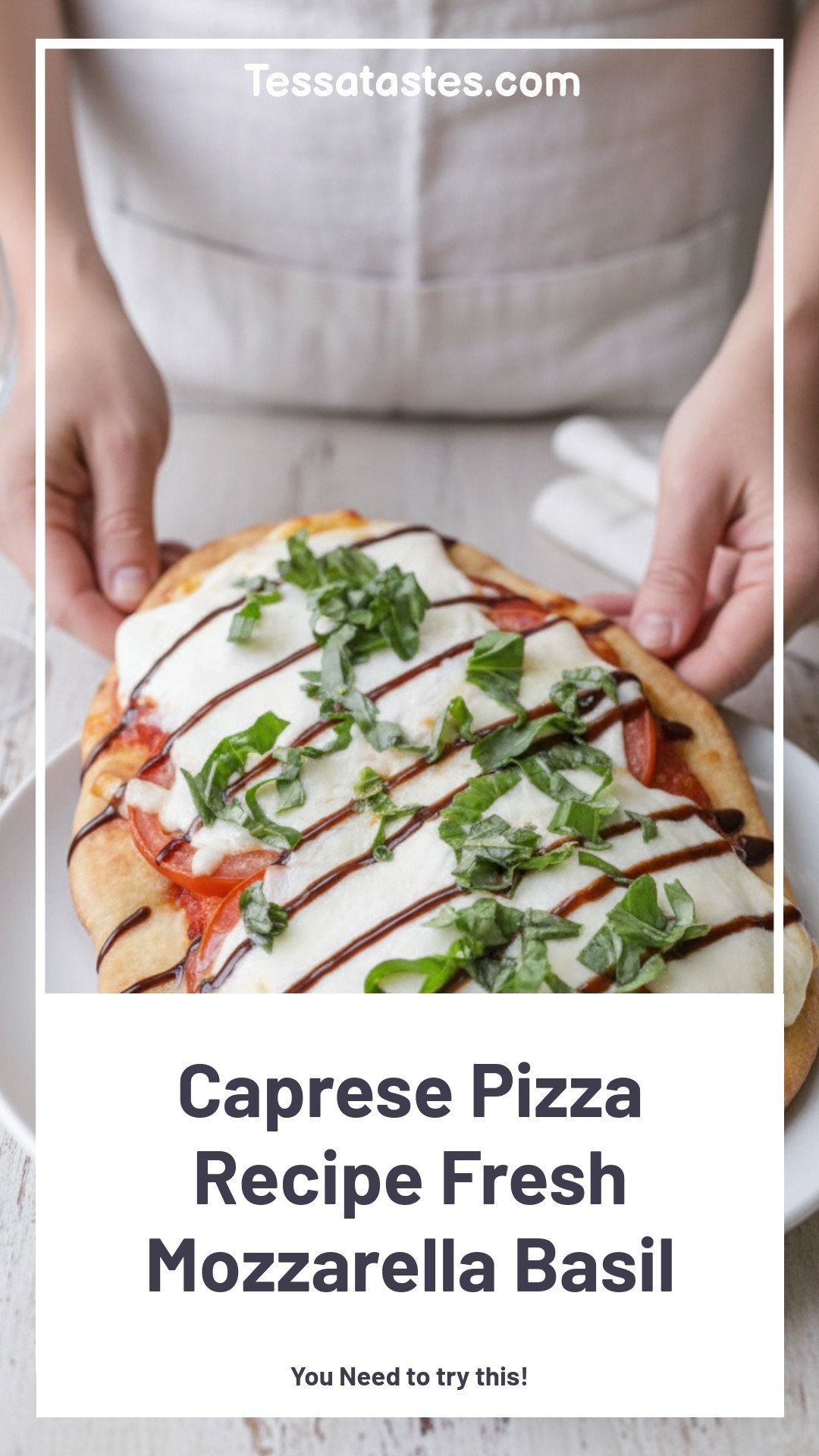 Caprese Pizza Recipe Fresh Mozzarella Basil