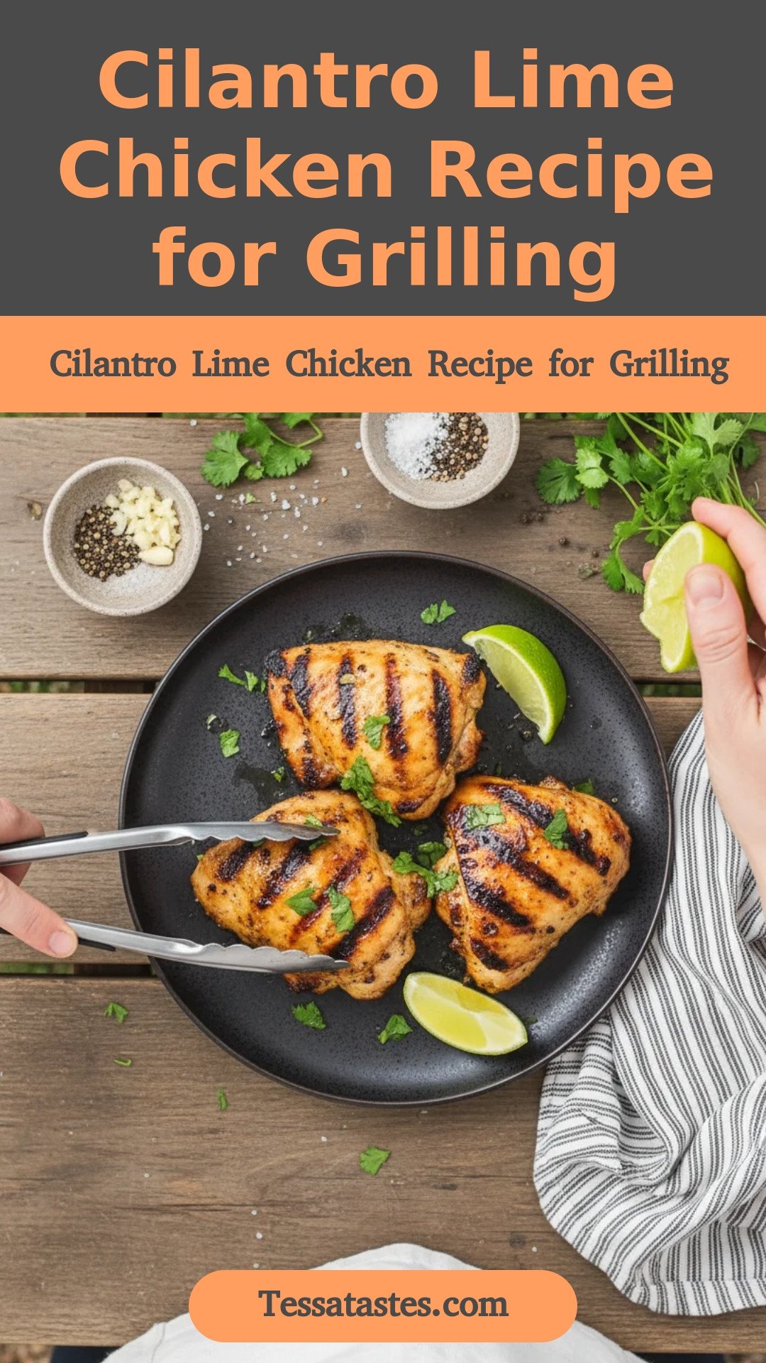 Cilantro Lime Chicken Recipe for Grilling