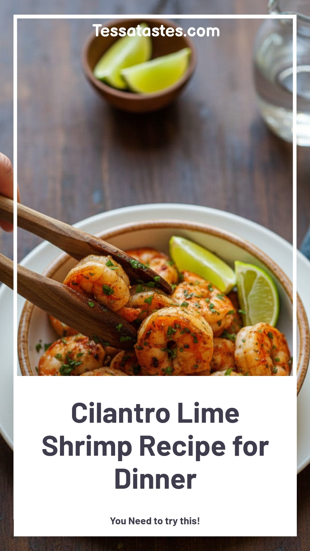 Cilantro Lime Shrimp Recipe for Dinner
