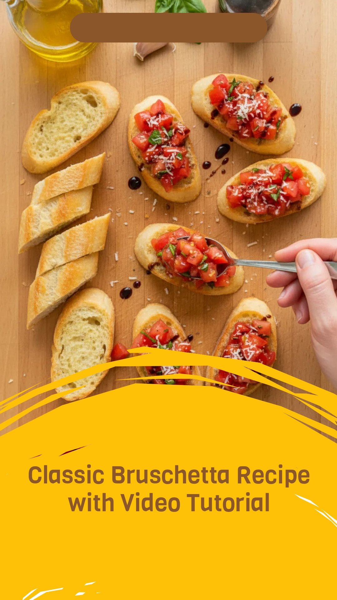 Classic Bruschetta Recipe with Video Tutorial