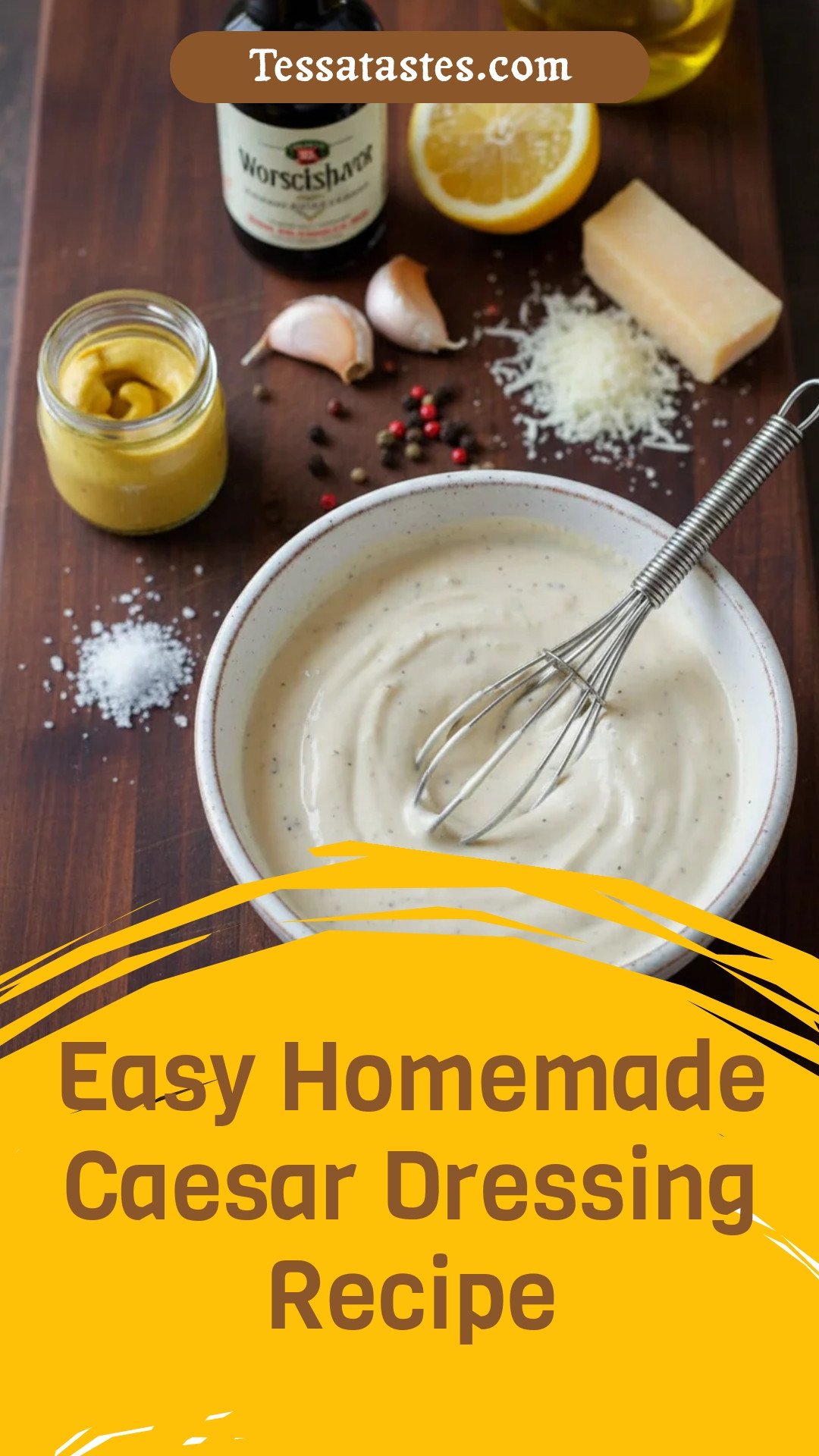 Easy Homemade Caesar Dressing Recipe