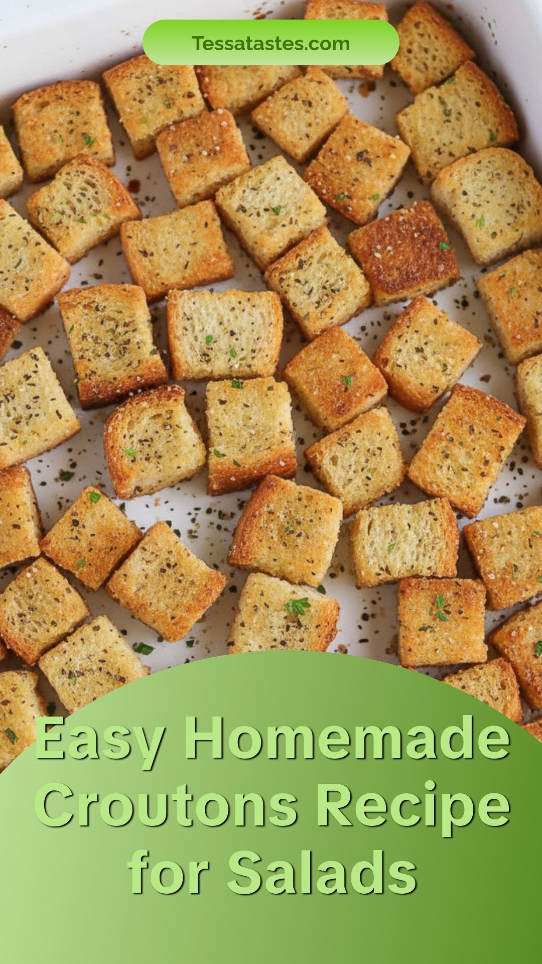 Easy Homemade Croutons Recipe for Salads