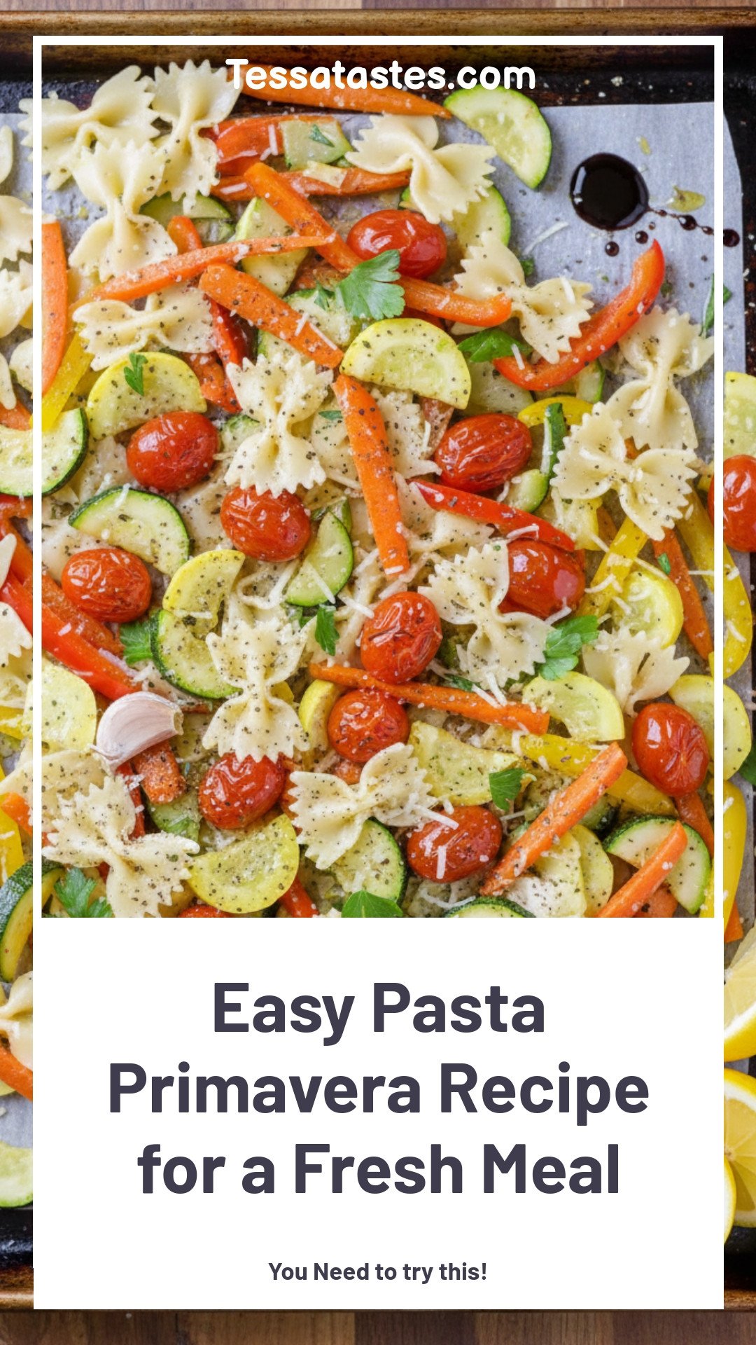 Easy Pasta Primavera Recipe for a Fresh Meal