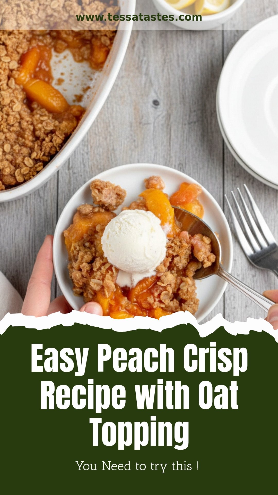 Easy Peach Crisp Recipe with Oat Topping