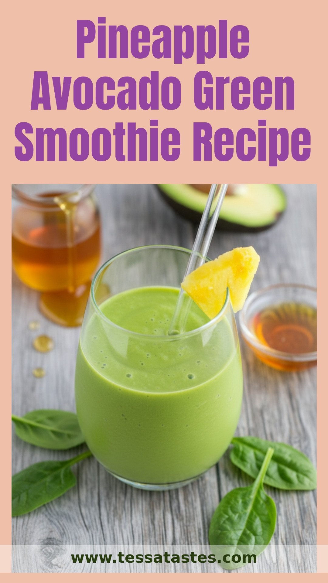 Pineapple Avocado Green Smoothie Recipe