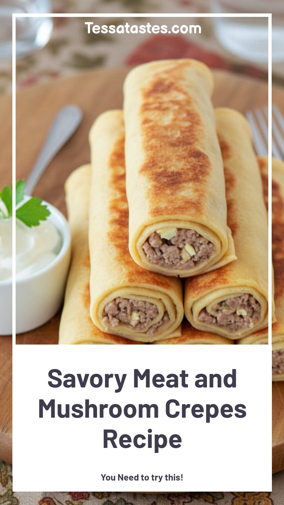 Savory Meat and Mushroom Crepes Recipe
