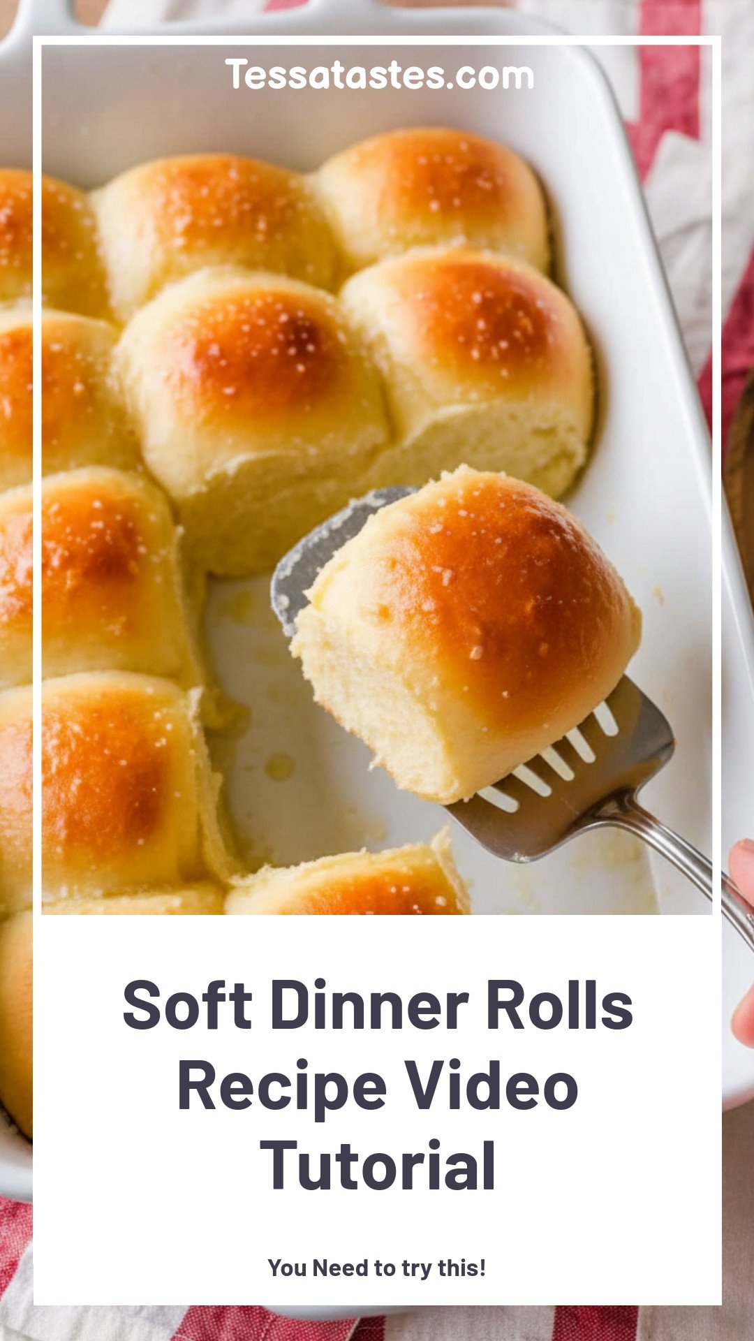 Soft Dinner Rolls Recipe Video Tutorial