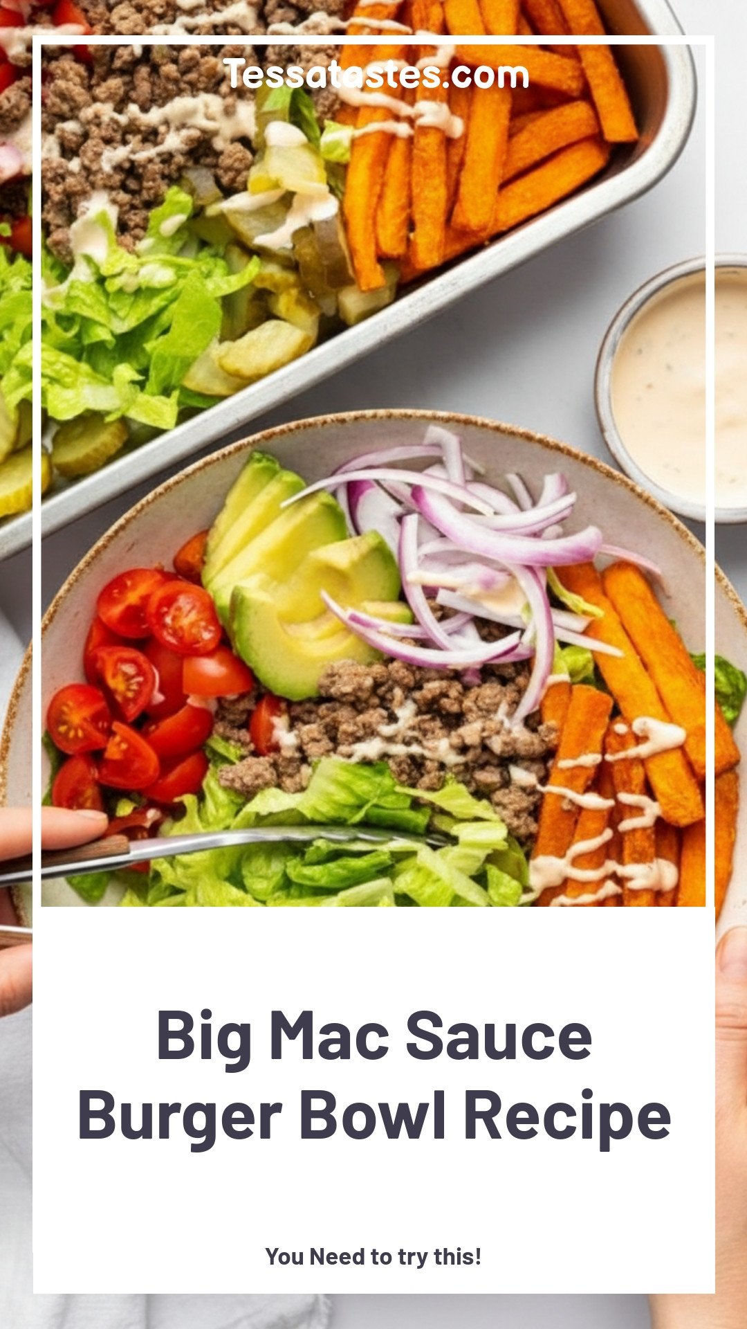 Burger Bowls with Big Mac Sauce