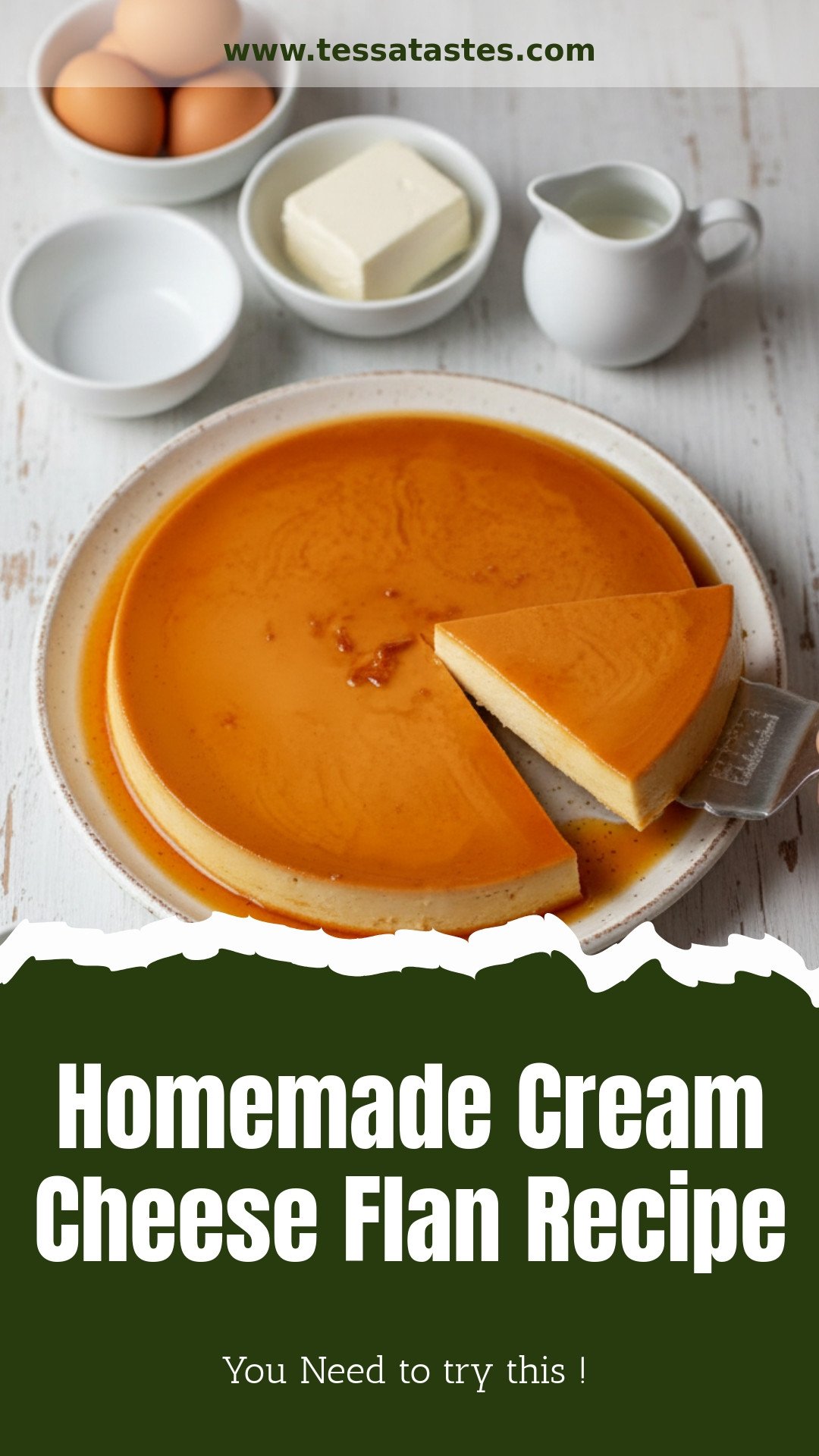 Homemade Cream Cheese Flan (Flan de Queso)