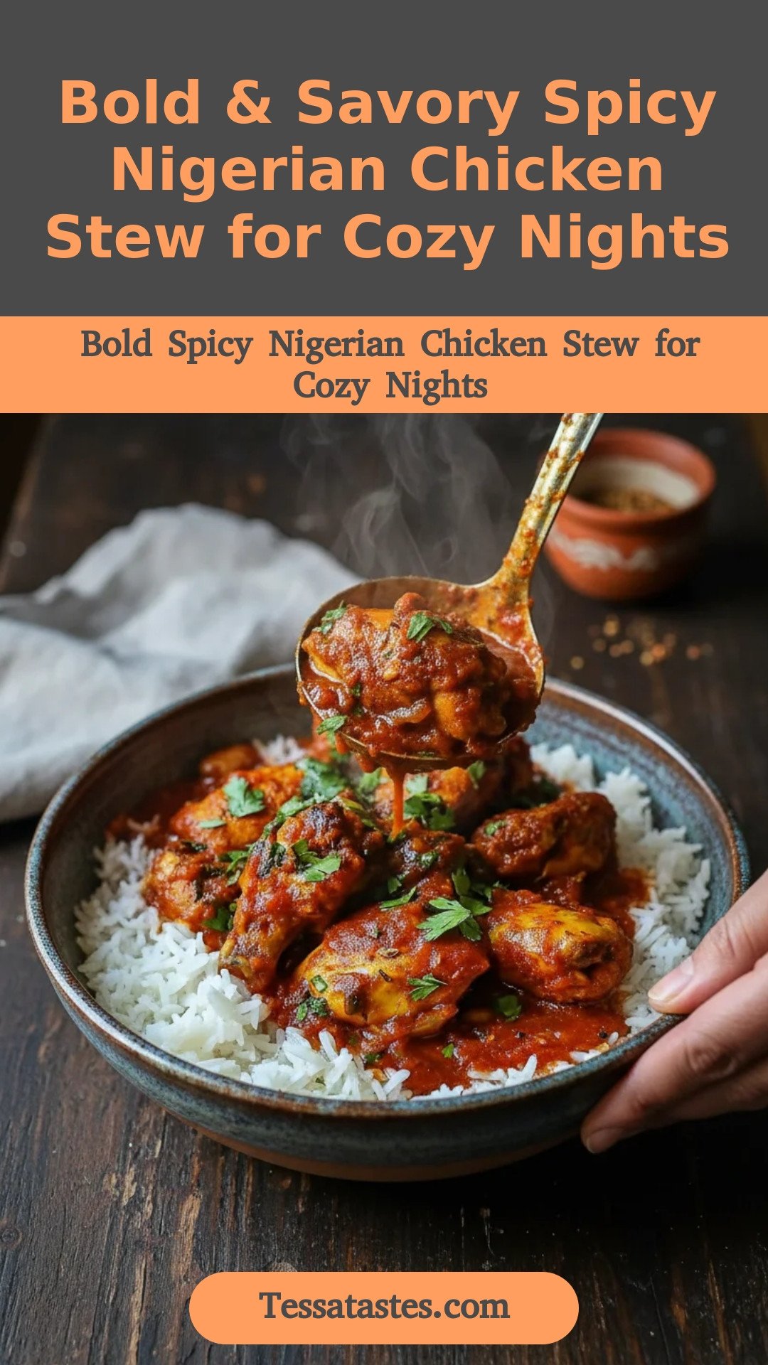 Bold & Savory Spicy Nigerian Chicken Stew for Cozy Nights