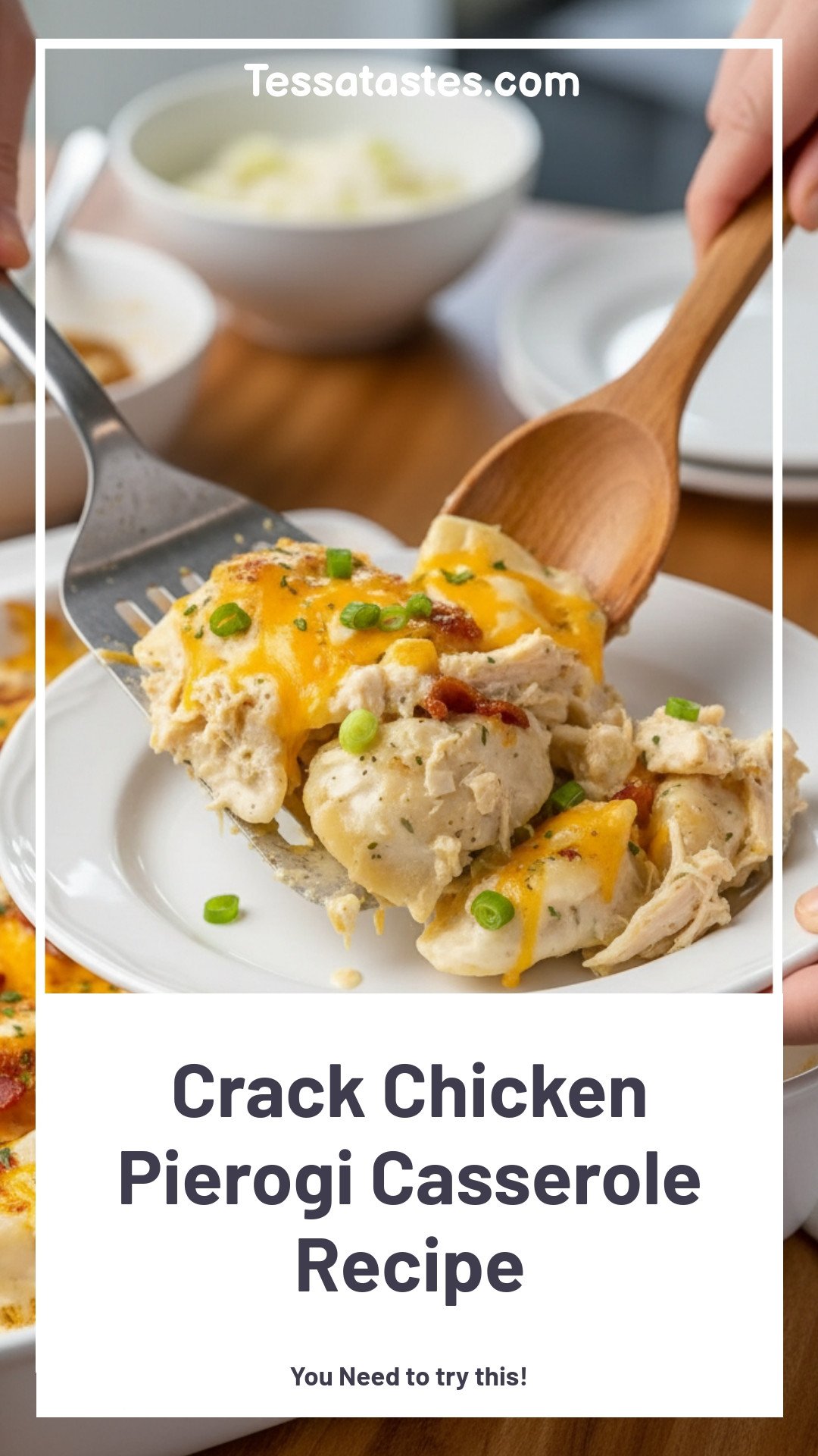 Crack Chicken Pierogi Casserole