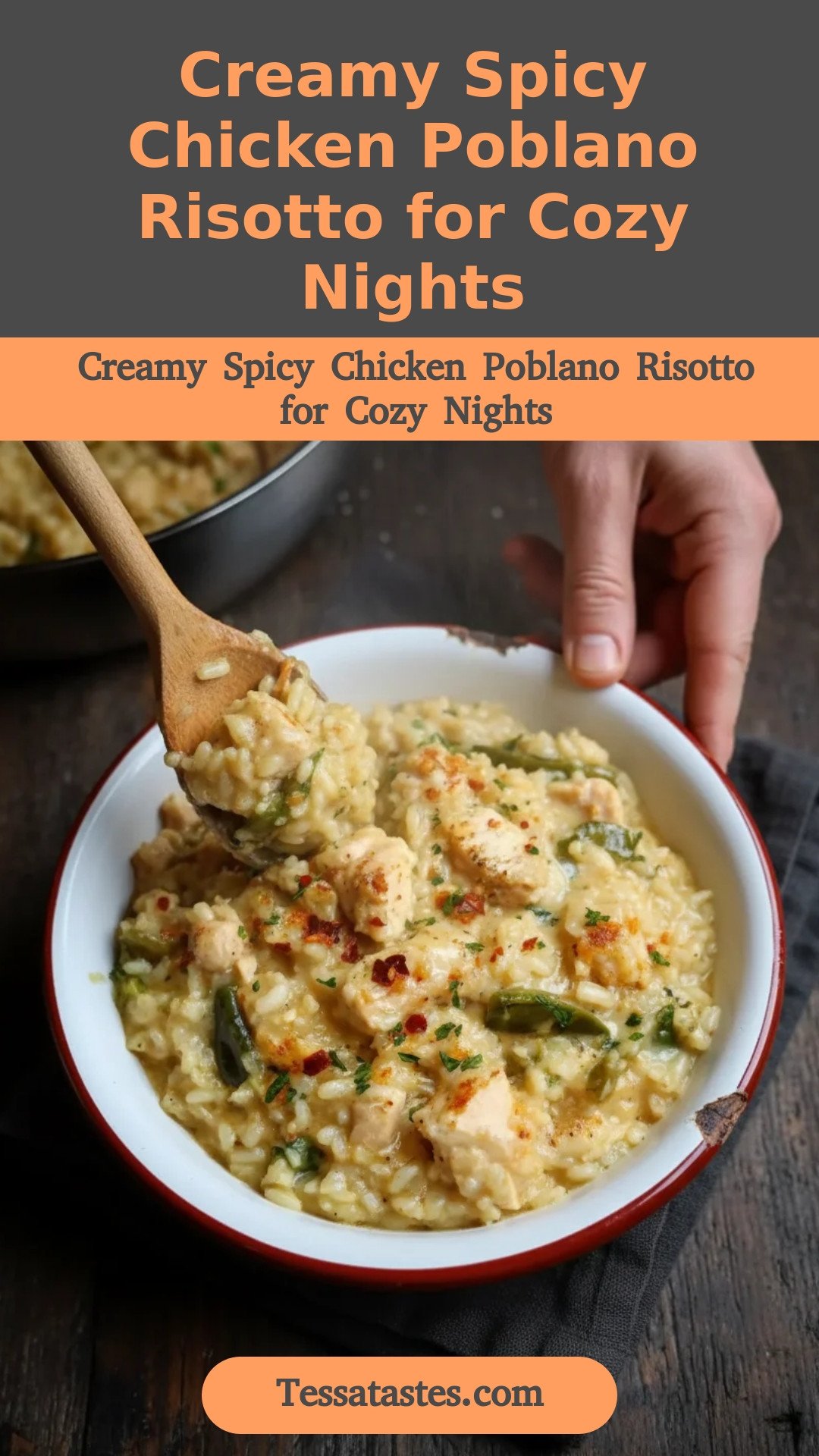Creamy Spicy Chicken Poblano Risotto for Cozy Nights