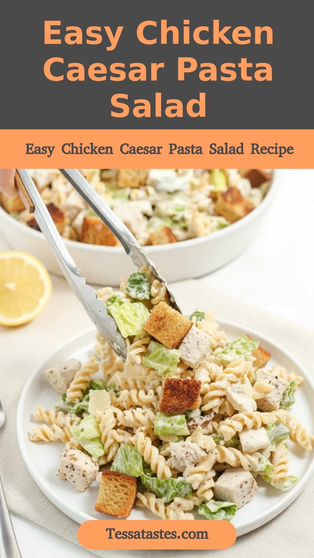 Easy Chicken Caesar Pasta Salad