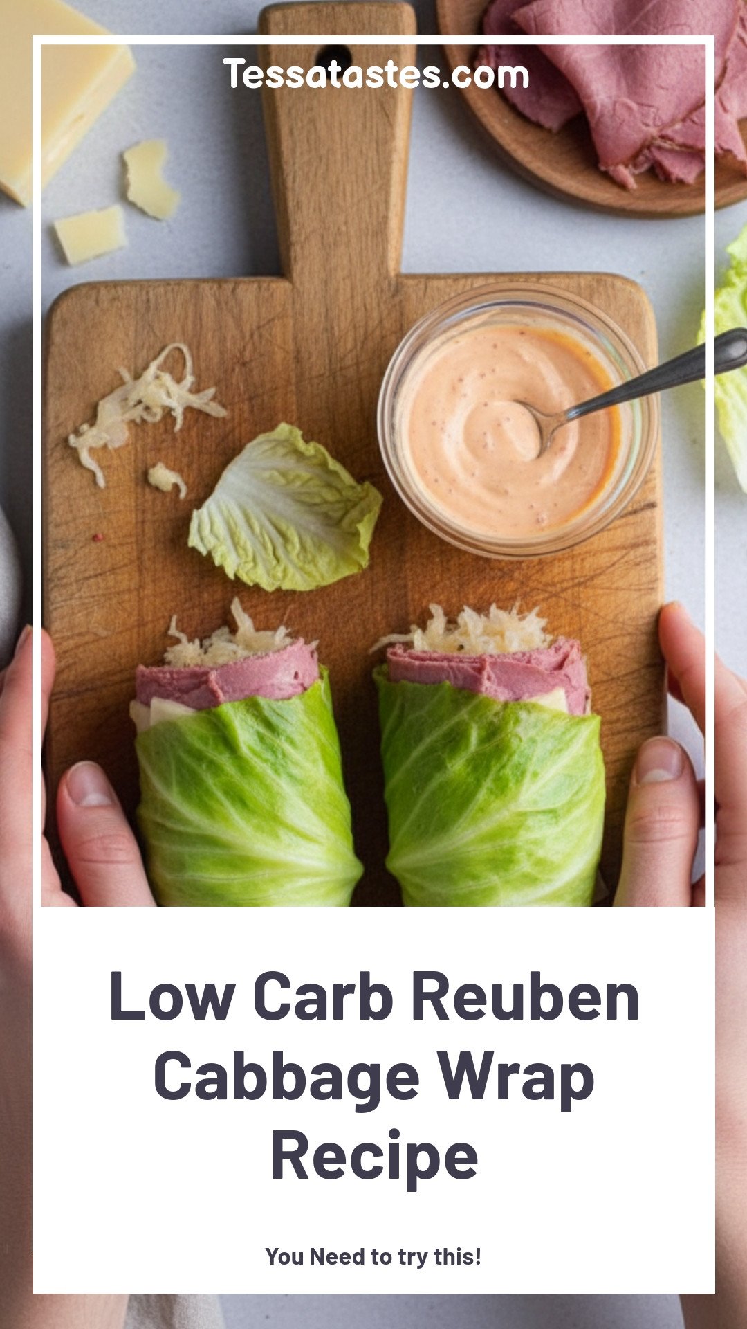 Low-carb Reuben Cabbage Wraps