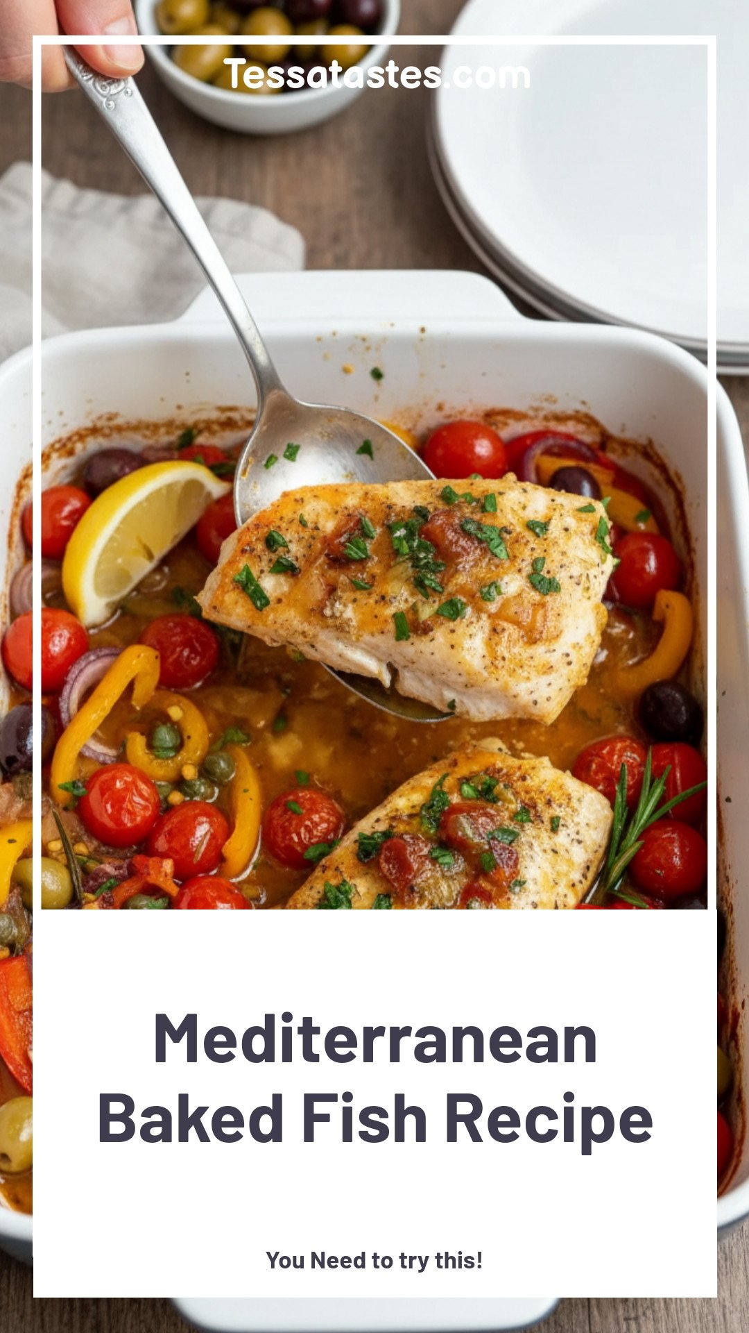 Mediterranean Baked Fish