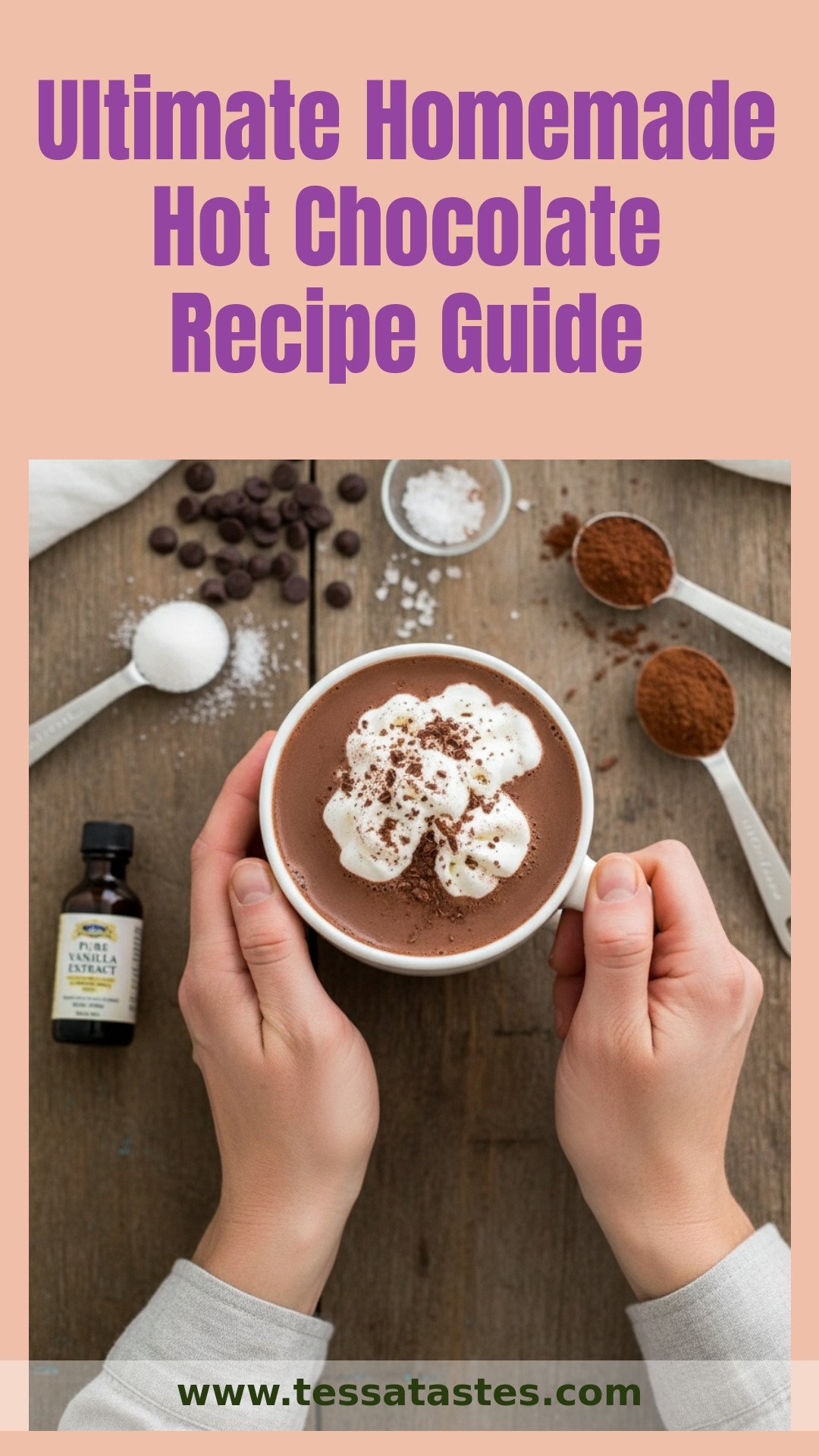 Ultimate Homemade Hot Chocolate Recipe